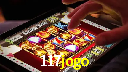 Descubra o Mundo do Cassino Online com 117jogo